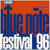 Blue Note Canada Festival '96 [CD]