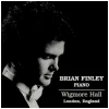 Brian Finley - Piano - Wigmore Hall [CD]