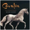 Cavalia [CD]