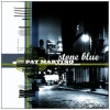 Stone Blue [CD]