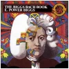 The Biggs Bach Book [CD]