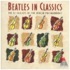 Beatles in Classics [CD]