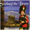 Scotland The Brave [CD]
