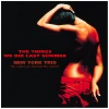 The Things We Did Last Summer [CD]