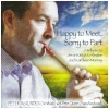 Happy to Meet, Sorry to Part [CD]