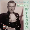 The Very Best of Robert Wilson [CD]