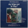 Oh, What Gift Is This? [Vinyl]