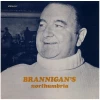 Brannigan's Northumbria [Vinyl]