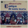 Alfonso El Sabio: Cantigas de Santa Maria [Vinyl]