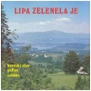 Lipa Zelenela Je [Vinyl]