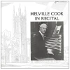 Melville Cook In Recital [Vinyl]