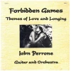 Forbidden Games: Themes of Love and Longing [Vinyl]
