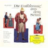 Mozart: Die Entfuhrung aus dem Serail [Vinyl]