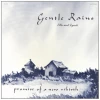 Gentle Rains [Vinyl]