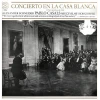 Concierto En La Casa Blanca - 13 Noviembre de 1961 [Vinyl]