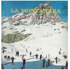 La Montanara: Coro Vocale di Milano [Vinyl]