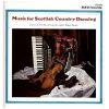 Music for Scottish Country Dancing [Vinyl]