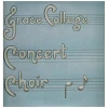 Grace College Concert Choir [Vinyl]