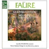 Faure: La Bonne Chanson Melodies [Vinyl]