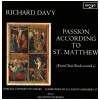 Richard Davy: Passion According to St. Matthew (Eton Choir Book, record 1) [Vinyl]