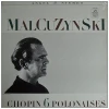 Witold Malcuzynsky - Chopin 6 Polonaises [Vinyl]