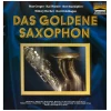 Das Goldene Saxophon [Vinyl]