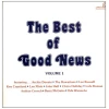 The Best of Good News Volume 1 [Vinyl]