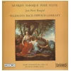 Musique Baroque pour Flute: Telemann, Bach, Pepusch, Loeillet [Vinyl]