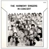 The Harmony Singers In Concert [Vinyl]