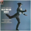 Copland: Billy The Kid; Rodeo [Vinyl]