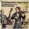 The Johann Strauss Super Concert (2 LPs) [Vinyl]