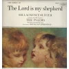 The Bible 10: The Lord Is My Shepherd - The Psalms [Vinyl]
