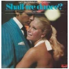 Shall We Dance? Volume Two [Vinyl]