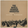 McGill Chamber Orchestra [Vinyl]