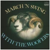 March 'N Swing with the Woofers [Vinyl]