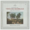 Monteverdi: Virtuose Madrigale - Virtuoso Madrigals [Vinyl]