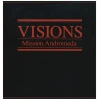 Visions: Mission Andromeda [Vinyl]
