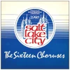 The Sixteen Choruses - 1986 Salt Lake City S.P.E.B.S.Q.S.A. International Convention (2 LPs) [Vinyl]