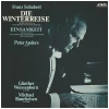 Schubert: Die Winterreise; Einsamkeit (2 LPs) [Vinyl]