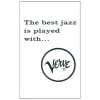 The Best Jazz Is Played with Verve [Tape]