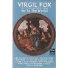 Virgil Fox: Joy To The World [Tape]