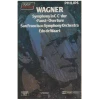 Wagner: Symphony in C, Faust Overture [Tape]