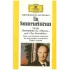 Mendelssohn, Bartholdy: Ein Sommernachtstraum [Tape]