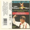 Lake Wobegon Loyalty Days [Tape]