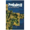 Preludes II [Tape]
