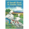 A Smooth Road to London Town [Tape]