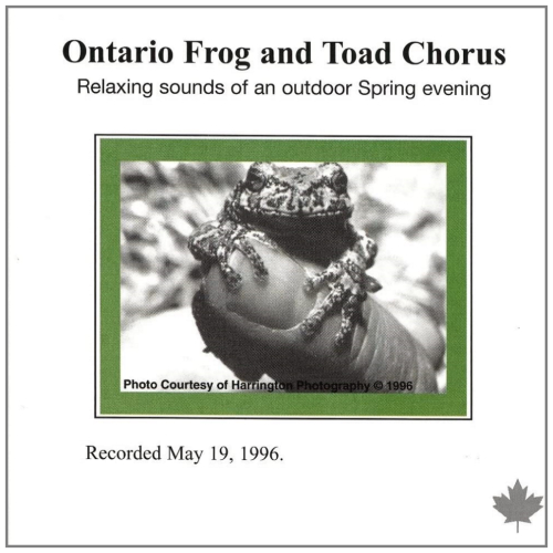 Ontario Frog and Toad Chorus: Relaxing Sounds of an Outdoor Spring Evening [CD]