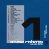V1 Snow Robots [CD]