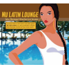 Nu Latin Lounge [CD]