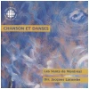 Chanson Et Danses [CD]